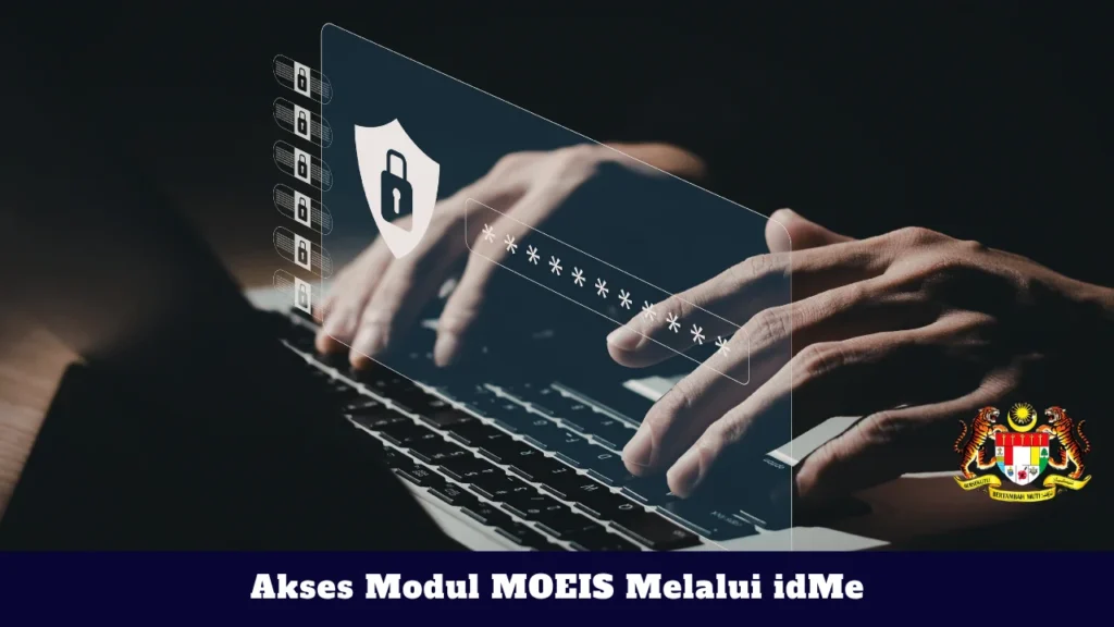 Akses Modul MOEIS Melalui idMe