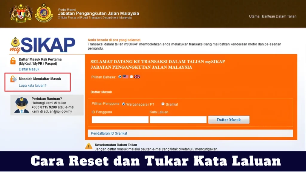 Cara Reset dan Tukar Kata Laluan