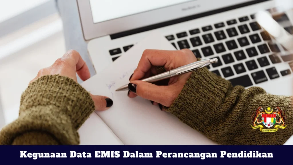 Kegunaan Data EMIS Dalam Perancangan Pendidikan