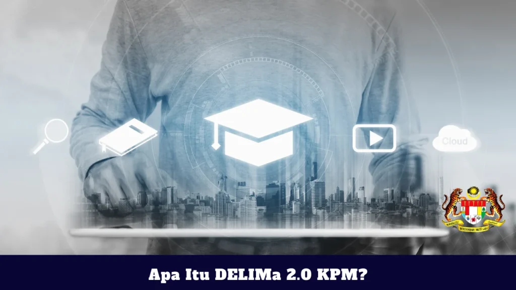 Apa Itu DELIMa 2.0 KPM?