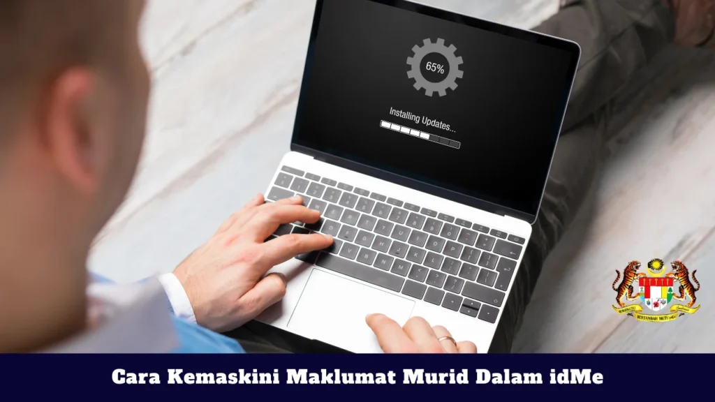 Cara Kemaskini Maklumat Murid Dalam idMe