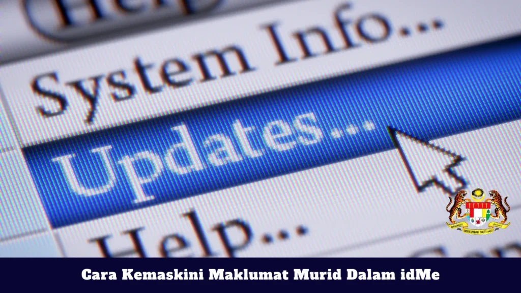 Cara Kemaskini Maklumat Murid Dalam idMe