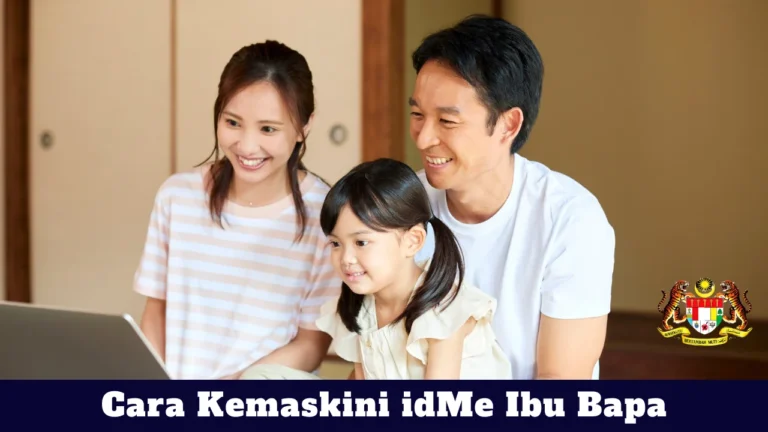 Cara Kemaskini idMe Ibu Bapa
