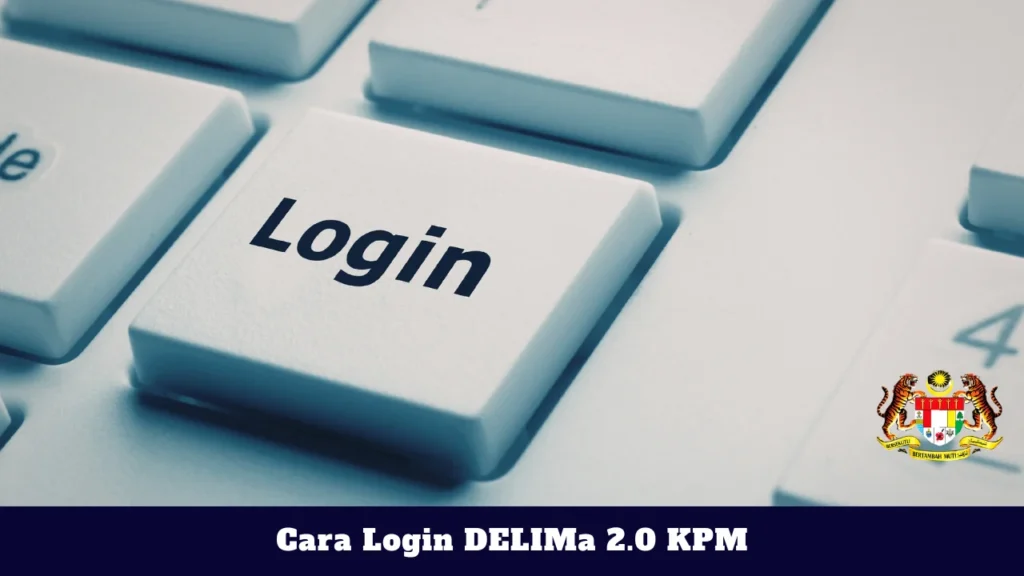 Cara Login DELIMa 2.0 KPM