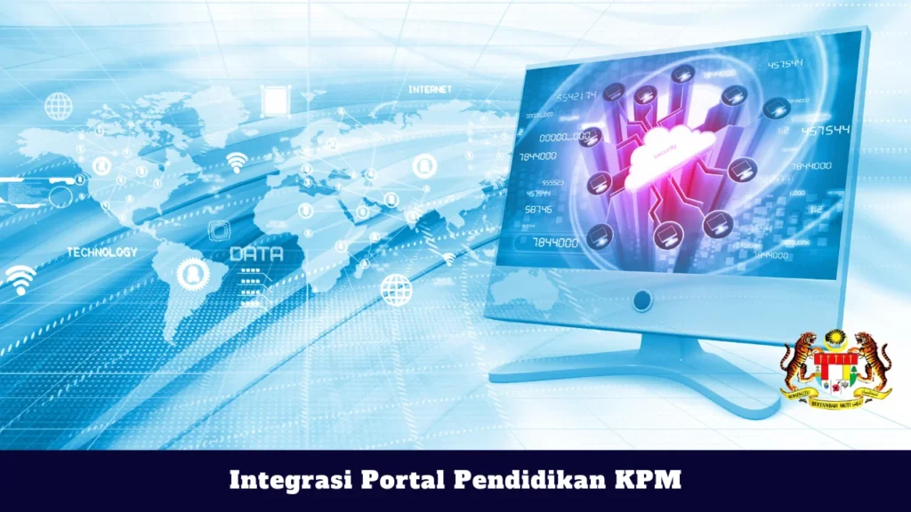 Integrasi Portal Pendidikan KPM