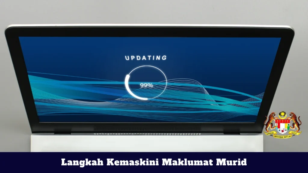 Langkah Kemaskini Maklumat Murid
