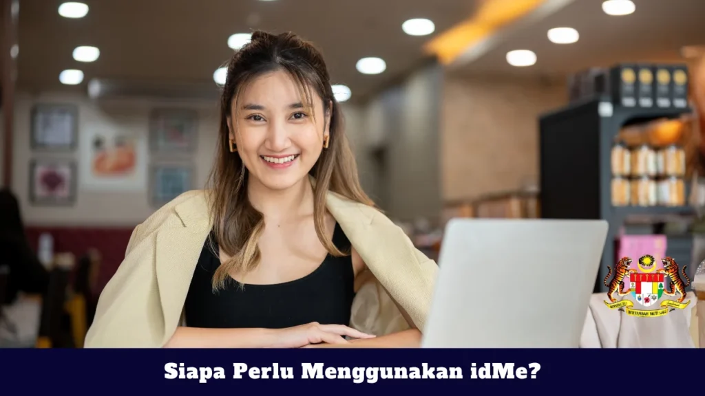 Siapa Perlu Menggunakan idMe?