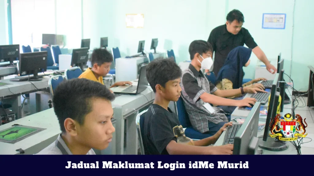 idMe Murid MOE Login 2026: Cara Login, Kemaskini Data Murid & Semakan Sekolah Jadual Maklumat Login idMe Murid
